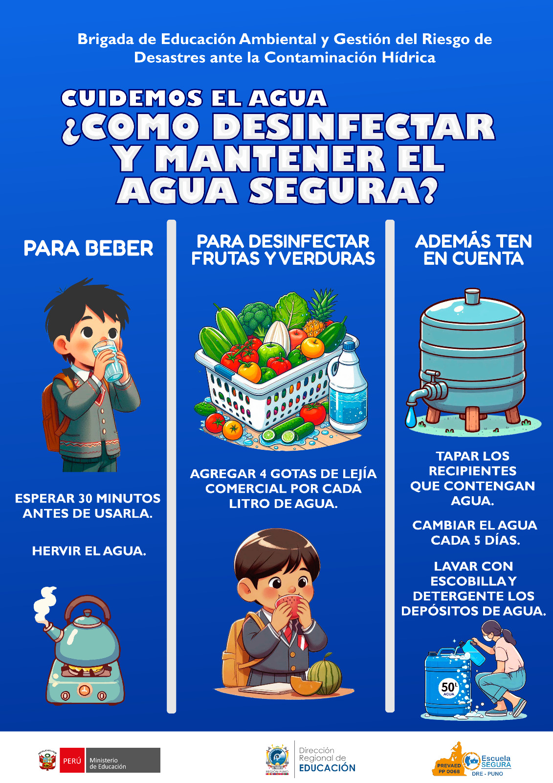 CUIDEMOS EL AGUA &QUOT;¿COMO DESINFECTAR Y MANTENER EL AGUA SEGURA?&QUOT;